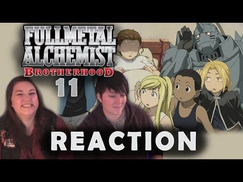 Fullmetal Alchemist: Brotherhood Episode 11