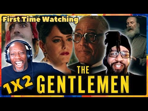 The Gentlemen Episode 2