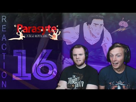 Parasyte the Maxim Episode 16