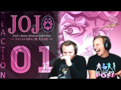 JoJo's Bizarre Adventure S5E1