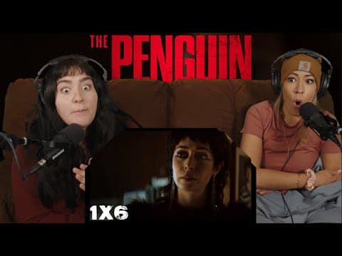 The Penguin S1E6