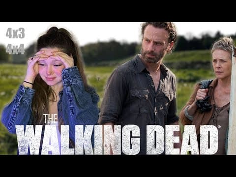 The Walking Dead S4E3,4