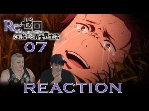 Re:Zero S1E7