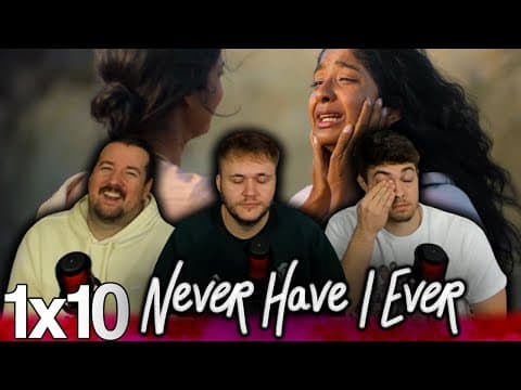 Never Have I Ever S1E10