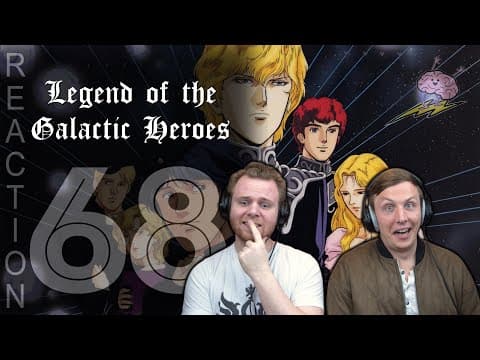 Legend of the Galactic Heroes Episode 68
