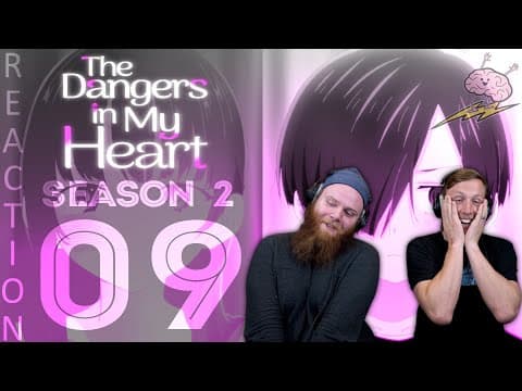 Dangers In My Heart S2E9