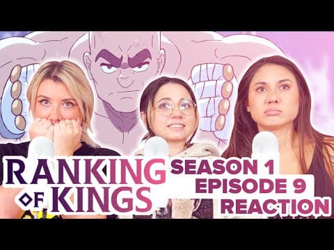 Ranking of Kings S1E9