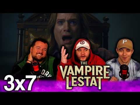 The Vampire Lestat S3E7