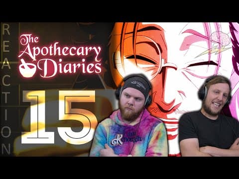 Apothecary Diaries Episode 15
