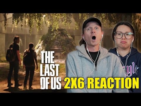 The Last of Us S2E6