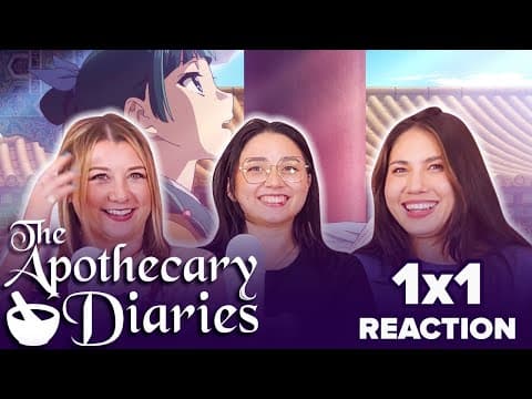 The Apothecary Diaries S1E1