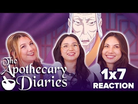 The Apothecary Diaries S1E7