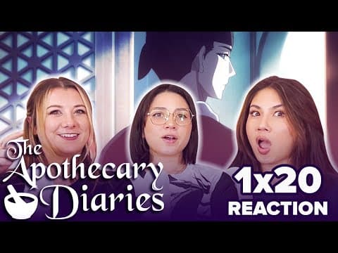 The Apothecary Diaries S1E20