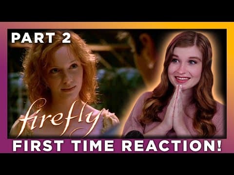 Firefly Episode 4-6