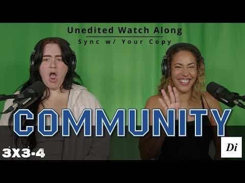 Community S3E3,4