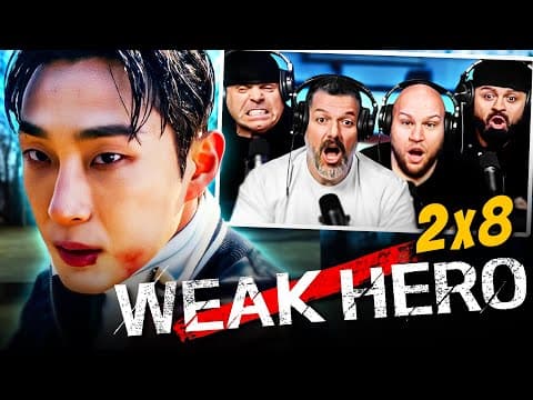Weak Hero S2E8