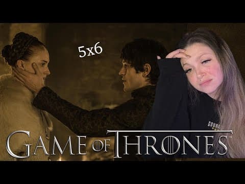 Game Of Thrones S5E6
