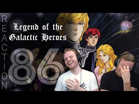 Legend of the Galactic Heroes Episode 86