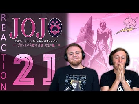 JoJo's Bizarre Adventure S5E21