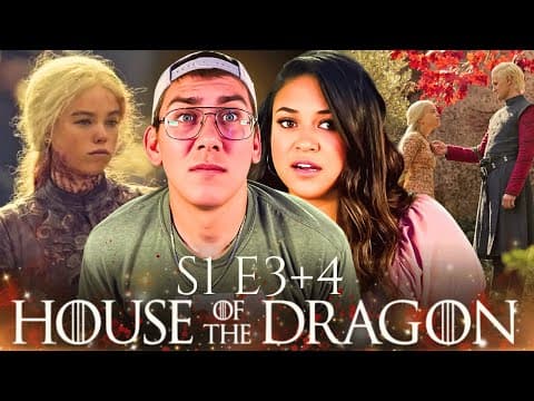 House of the Dragon S1E3,4