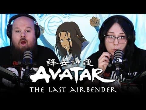 Avatar: The Last Airbender S1E17,18