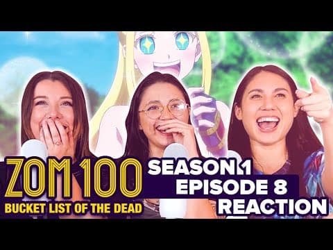 Zom 100 S1E8