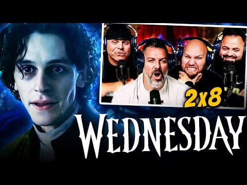 Wednesday S2E8