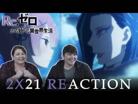 Re:Zero S2E21