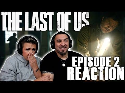 The Last Of Us S1E2