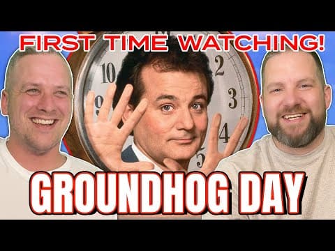 Groundhog Day