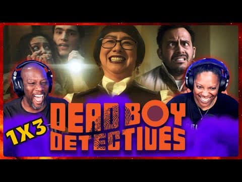 Dead Boy Detectives S1E3