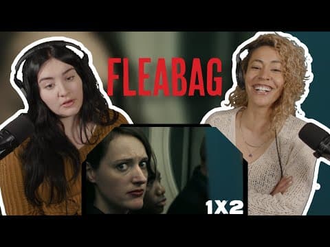 Fleabag S1E2