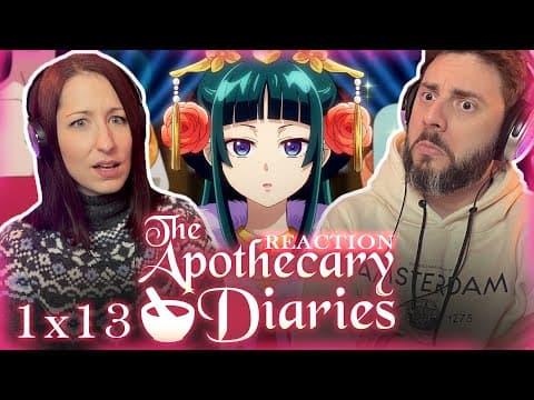 The Apothecary Diaries S1E13