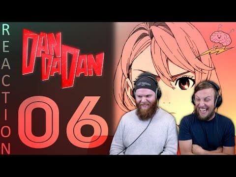 Dandadan Episode 6