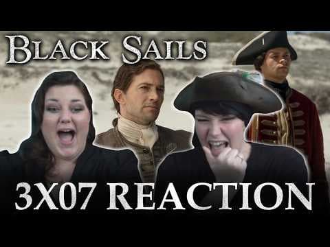 Black Sails S3E7