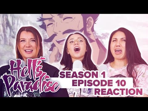 Hell's Paradise S1E10