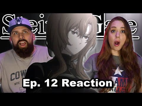 Steins;Gate Episode 12