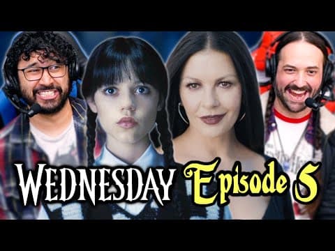 Wednesday Episode 5 Reaction!! S1E5