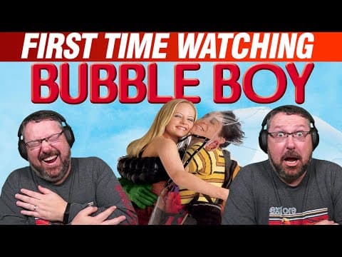 Bubble Boy