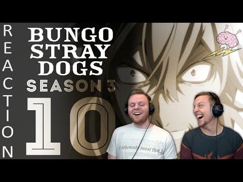 Bungou S3E10
