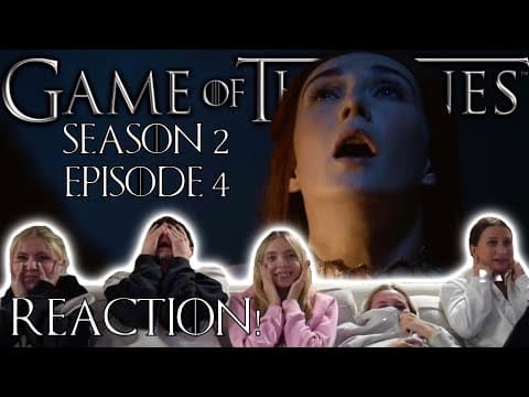 Game Of Thrones S2E4