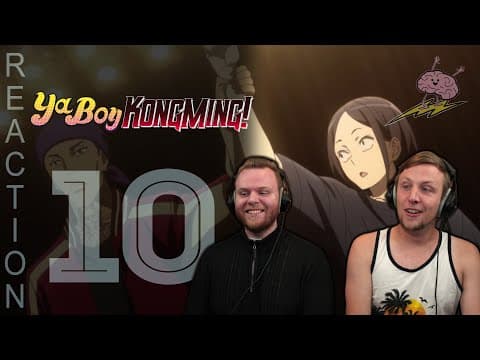 Ya Boy Kongming Episode 10