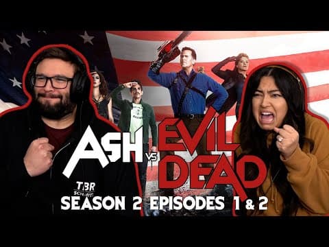 Ash vs Evil Dead S2E1,2