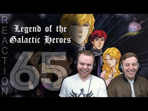 Legend of the Galactic Heroes Episode 65