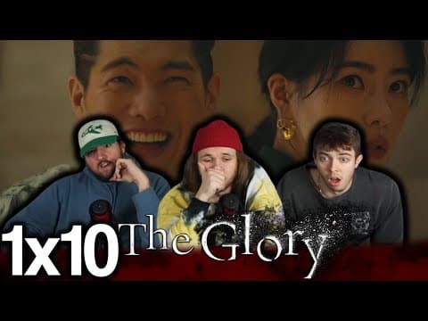 The Glory S1E10