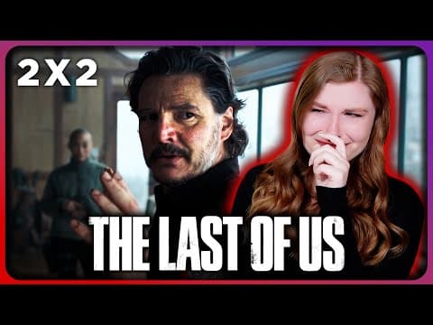 The Last Of Us S2E2