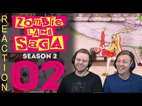 Zombieland Saga S2E2