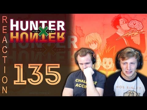 HunterxHunter Episode 135