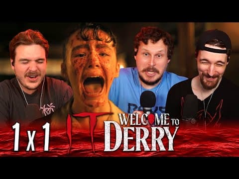 IT: Welcome to Derry S1E1