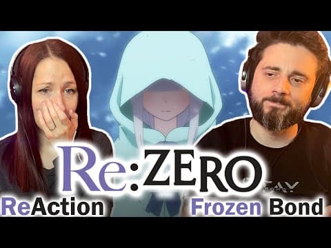 Re:Zero - The Frozen Bond